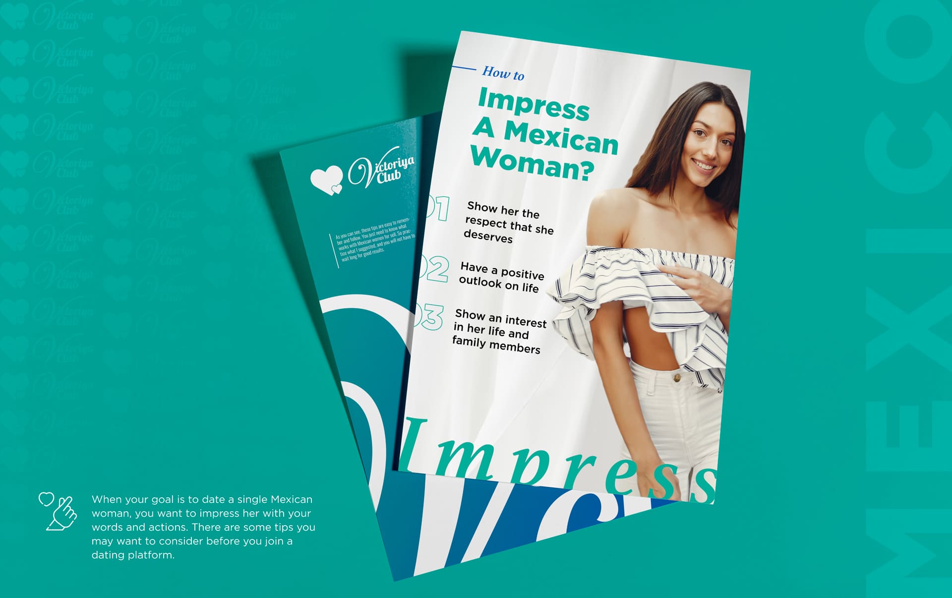 How to Impress A Mexican Woman?